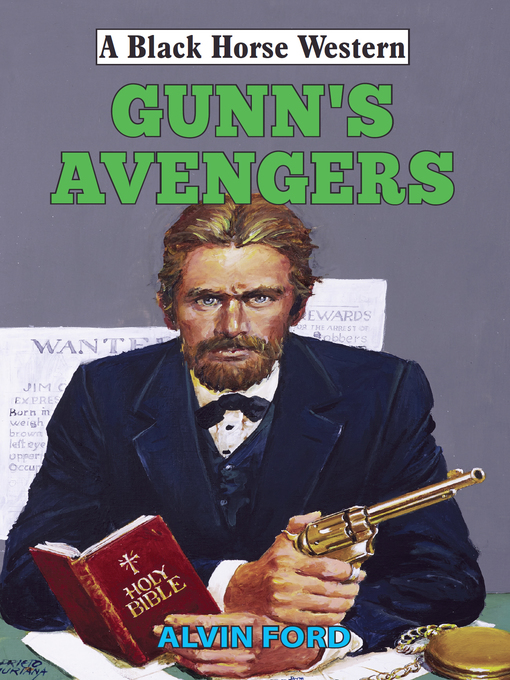 Title details for Gunn's Avengers by Alvin Ford - Available